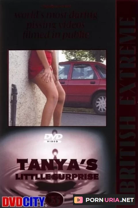 British Extreme - Vol 20 - Tanya's Little Surprize [DVDRip] 1.11 GB