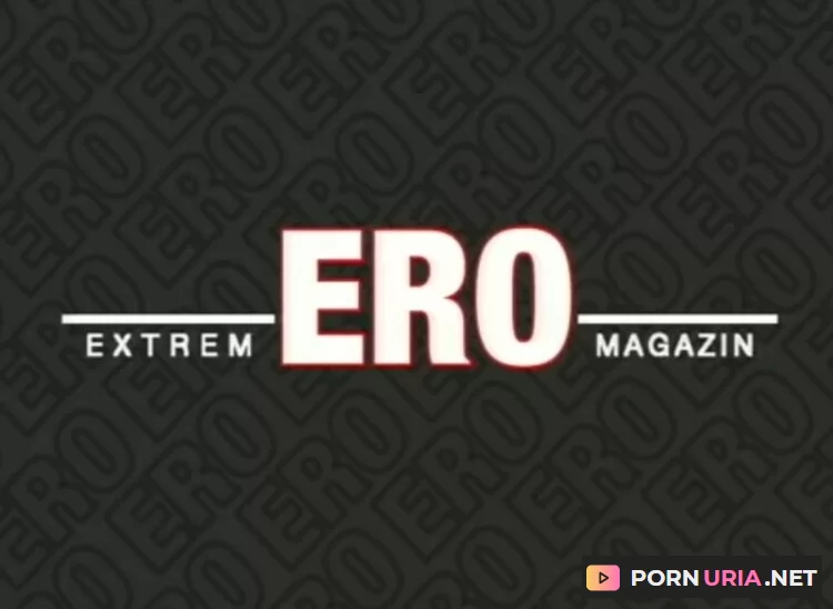 Ero Extrem Magazin #01 [DVDRip] 6.69 GB